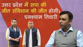 SP's Victory in Uttar Pradesh Would be a Victory for Constitution: Ghanshyam Tiwari