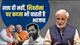 Not Only Power, BJP Also Wants to Capture Shiv Sena